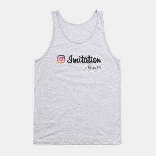 Imitation of happy life Tank Top